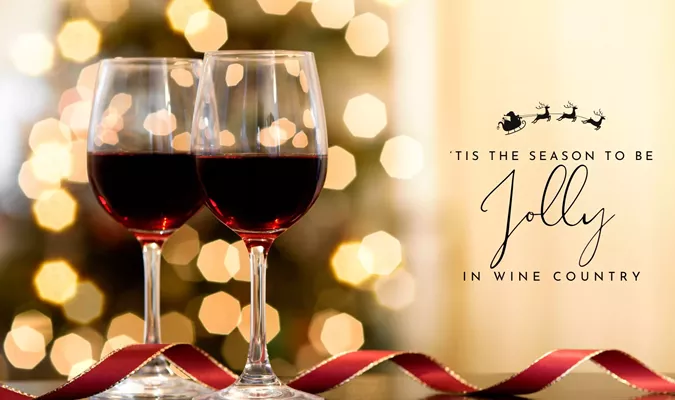 'Tis The Season To Be Jolly In Wine Country