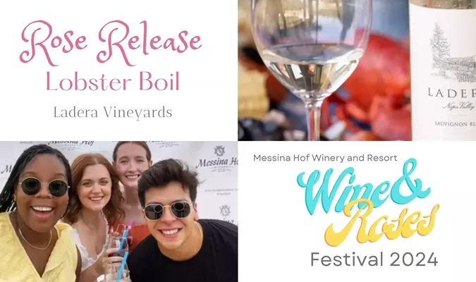 Ladera Vineyards lobster boil event and Messina Hof Winery's Wine and Roses Festival