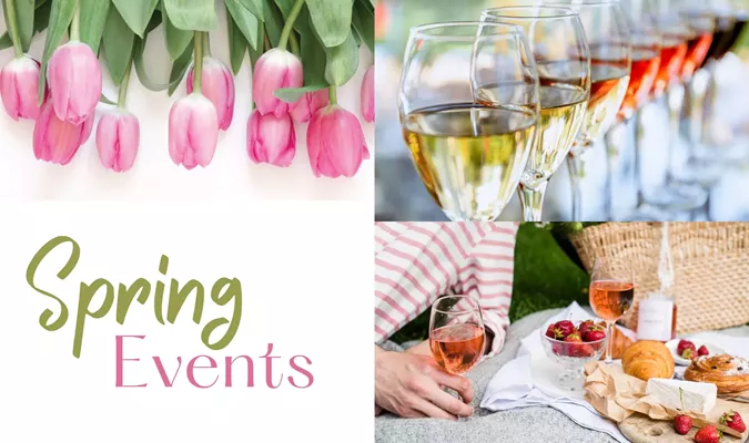 Revel in the Splendor of Spring Events in Wine Country