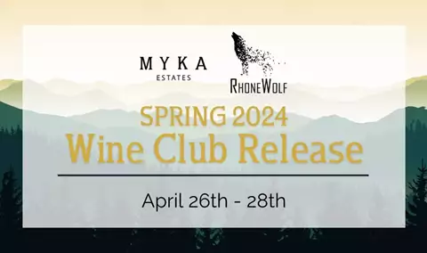 Spring Wine Club Release ~ Friday