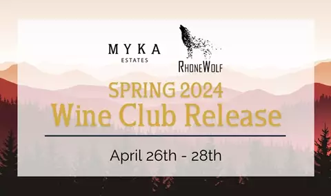 Spring Wine Club Release ~ Saturday