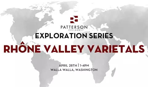 Patterson Exploration Series: Rhône Valley Varietals Tasting