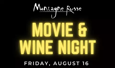 Movie & Wine Night with Montagne Russe Img