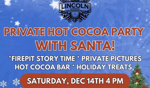 Private Party with Santa at Lincoln Gardens