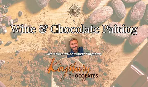 French-Inspired Chocolate & Wine Pairing with Chocolatier Robert Kingsbury Img