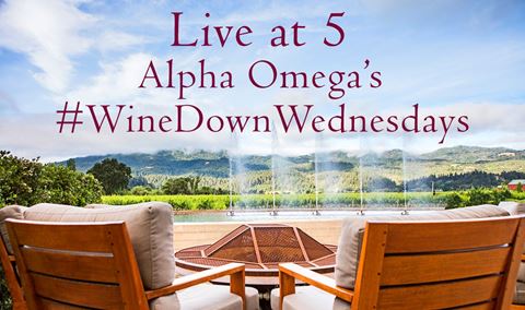 Join Alpha Omega Instagram/Facebook Live at 5 #WineDownWednesdays @AOwinery Img
