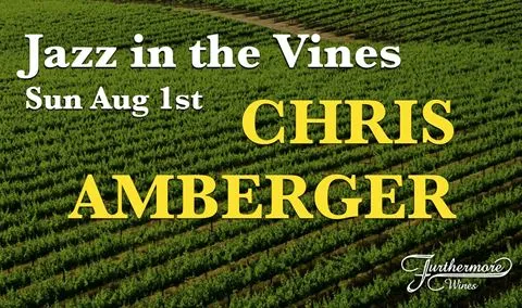 Jazz in the Vines : Chris Amberger & Jeremy Lieber