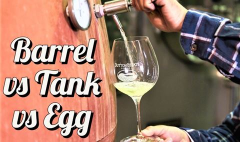 Dutton Wine Class:  "Barrel vs Tank vs Egg" Img
