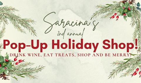 Saracina's 2nd Annual Pop-Up Holiday Shop!