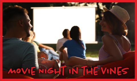 Movie Night in the Vines