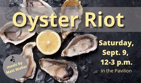3rd Annual Oyster Riot