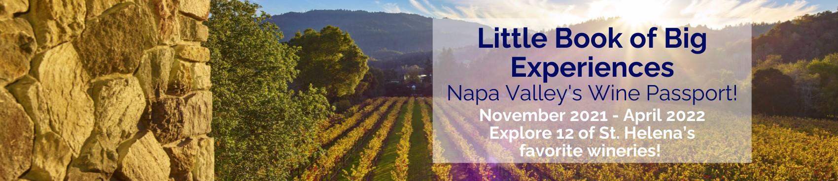 Napa Valley Wine Passport St. Helena's Little Book of Big Experiences