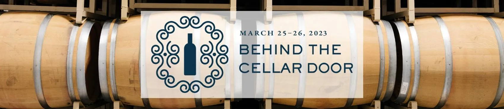 Attend Behind the Cellar Door 2023 by registering on CellarPass